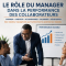 Le rôle du manager dans la performance des collaborateurs